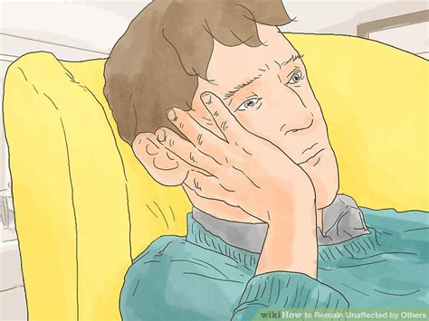 3 Ways to Remain Unaffected by Others - wikiHow