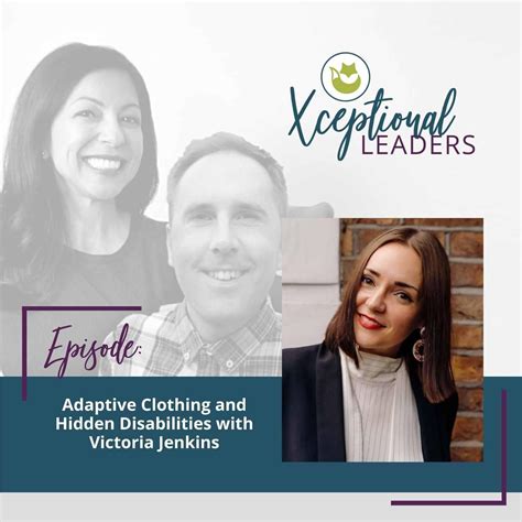 Adaptive Clothing and Hidden Disabilities with Victoria Jenkins