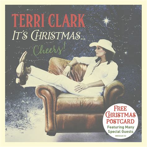 New Album, 'It's Christmas... Cheers!' is Available Now! - Terri Clark
