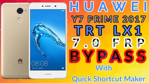 Huawei Y7 Prime 2017 TRT LX1 7.0 FRP ByPASS - YouTube