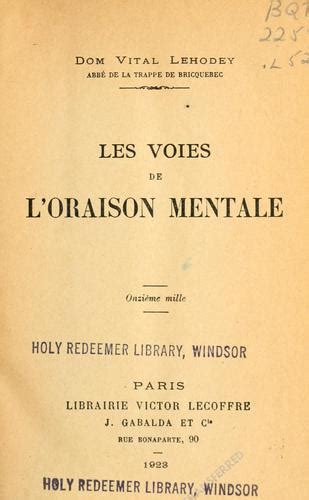Les voies de l'oraison mentale. by Vital Lehodey | Open Library