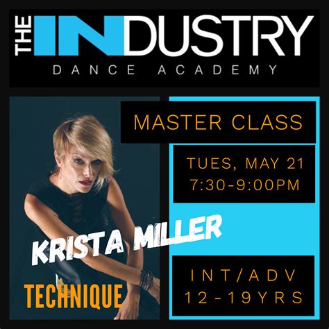 May 21st - 7:30-9:00pm Technique with Krista Miller $30 - The Industry
