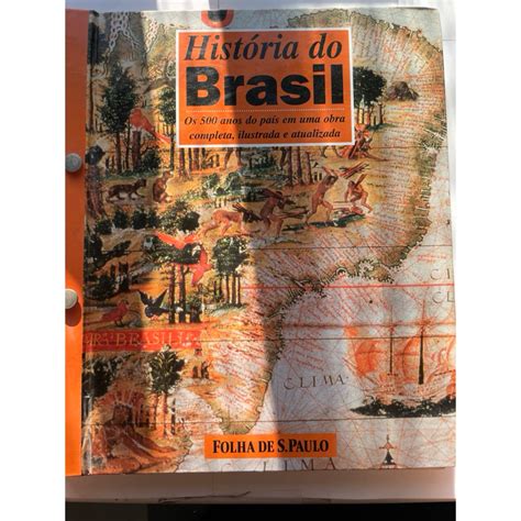 Livro: História do Brasil, os 500 anos do país em uma obra completa ...