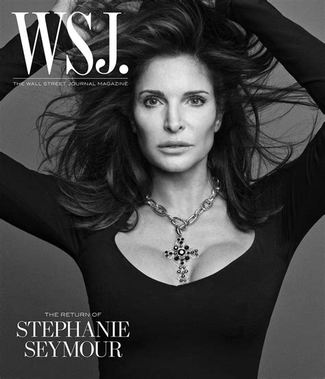 Stephanie Seymour's Steely Grace for WSJ Magazine Spring 2023 — Anne of