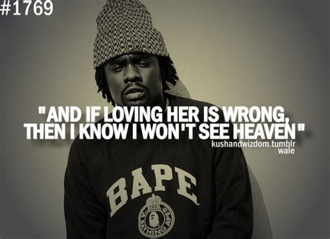 Wale Quotes. QuotesGram