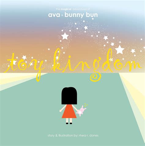 The Magical Adventures of Ava & Bunny Bun