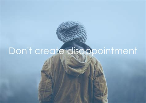 disappointment   avoid disappointment   individual