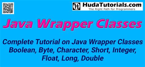 java wrapper classes wrapper classes  java