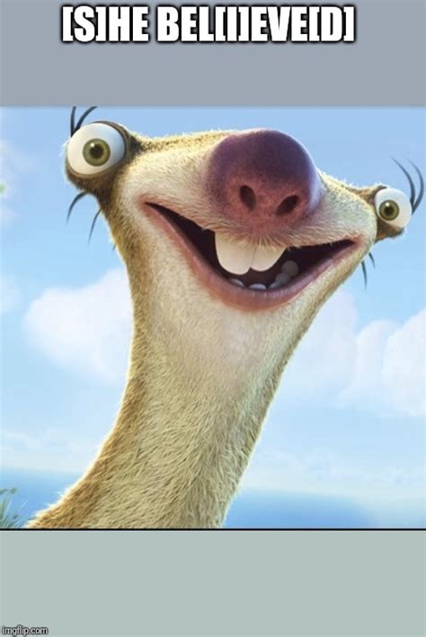 Sid The Sloth Ice Age Memes