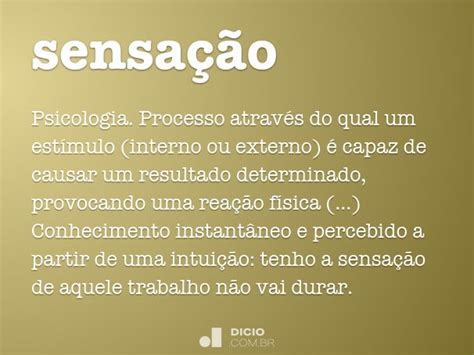 O Que Significa Sensação