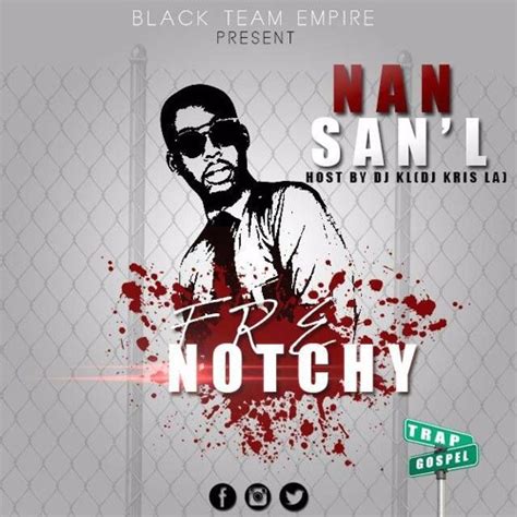 stream  sangl  notchy  listen     soundcloud