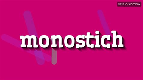 MONOSTICH - HOW TO PRONOUNCE IT!? - YouTube