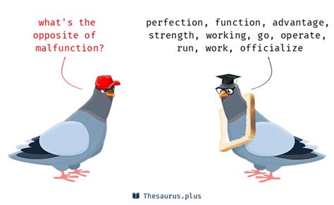 malfunction synonyms  malfunction antonyms similar
