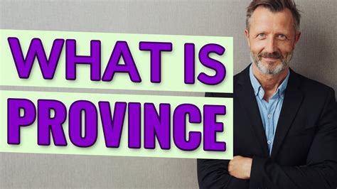 Province | Definition of province - YouTube