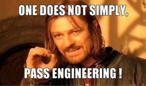 ENGINEERING BEYOND MEMES – Just Imagine your Life Without Engineers ...