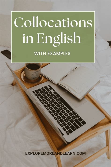 Collocations in English - Explore More and Learn