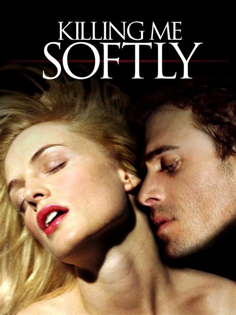 Prime Video: Killing Me Softly (2003)