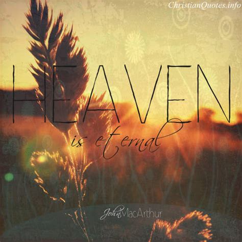 John MacArthur Quote - Heaven & Earth | ChristianQuotes.info