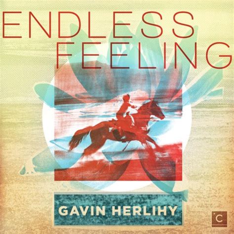 Endless Feeling by Gavin Herlihy on MP3, WAV, FLAC, AIFF & ALAC at Juno ...