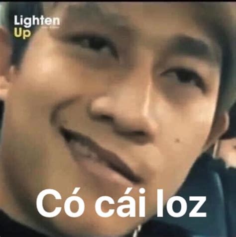 Thanh niên nhếch mép cười nói có cái loz (có cái nịt) - Ảnh Chế Meme