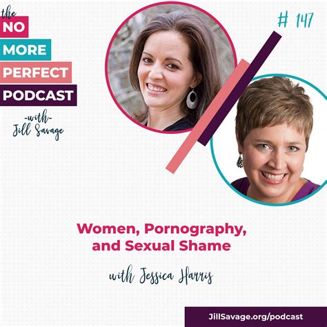 Women, Pornography, and Sexual Shame with Jessica Harris | Episode 147