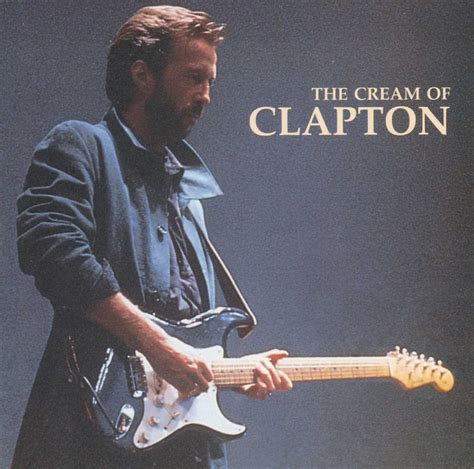 The Cream Of Clapton - Best Of: Clapton, Eric: Amazon.fr: Musique