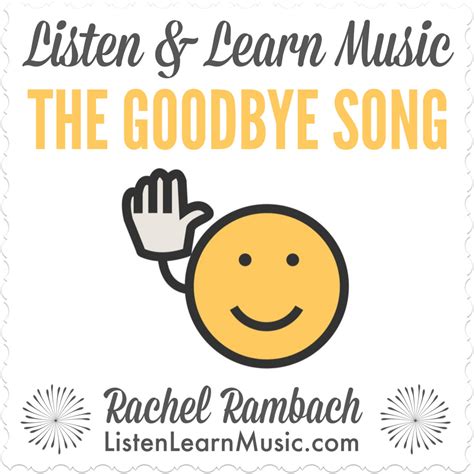 The Goodbye Song | Listen & Learn Music