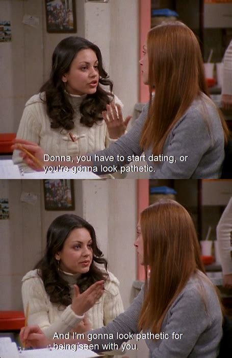 Jackie Burkhart Quotes To Michael Kelso - ShortQuotes.cc