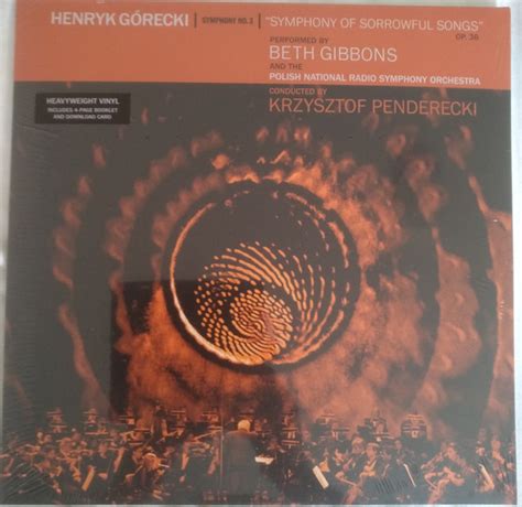 Henryk Górecki - Beth Gibbons, Polish National Radio Symphony Orchestra ...