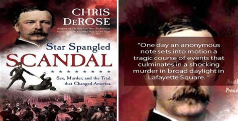 Daniel Sickles: Star Spangled Scandal, Sex, Murder and The Trial that ...