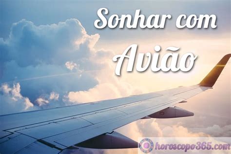 Sonhar Com Aviao Significado - Sonhar com Avião - Significado de sonhar com Avião