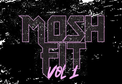 mosh fit vol  badass  berns