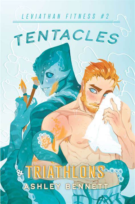 Tentacles & Triathlons (Leviathan Fitness, #2) by Ashley Bennett