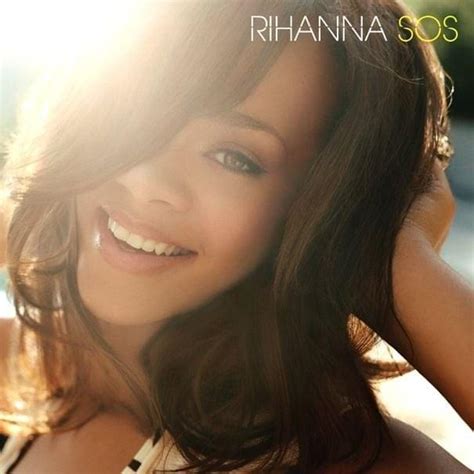 Rihanna - SOS - Single Lyrics and Tracklist | Genius