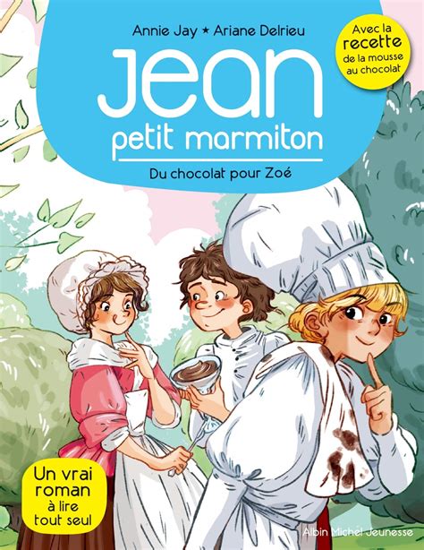 JEAN PETIT MARMITON, T.8: UN DESSERT DE GRAND-MÈRE/ ANNIE JAY ET
