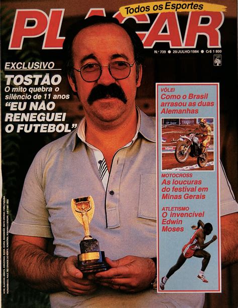 Há 40 anos, Tostão falava à PLACAR, rompendo uma década de silêncio ...