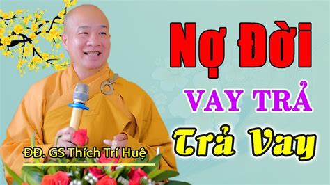 doi vay tra cach tra sach  doi rat hay thay thich tri hue