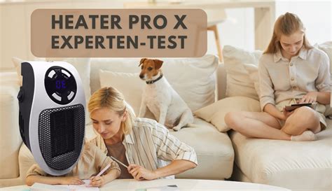 Heater Pro X Erfahrungen 🗒️ Test vom deutschen Experten