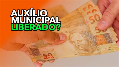 auxilio municipal  parcelas de   liberado saiba mais