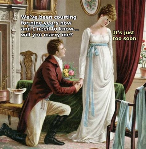 ''We've been courting for nine years now and I need to know... will you