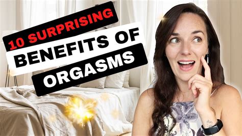 10 AMAZING BENEFITS OF ORGASM - YouTube