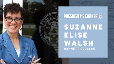 Presidents Corner: Suzanne Elise Walsh | Bennett College - YouTube