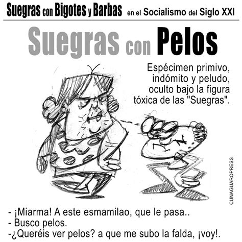 Cunaguaropress: Enigma de Suegras con Pelos