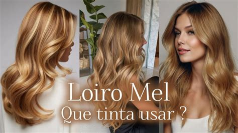 Loiro Mel Claro Tinta - Loiro Mel 🍯 Que tinta usar.? #loiromel - YouTube