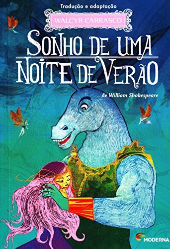 Sonho De Uma Noite De Verão Resumo - Professora Isa Novas Rodrigues: Sonho de uma noite de verão - William ...