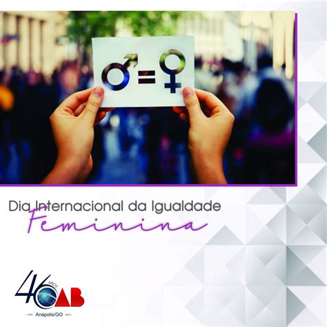 Dia Internacional da Igualdade Feminina