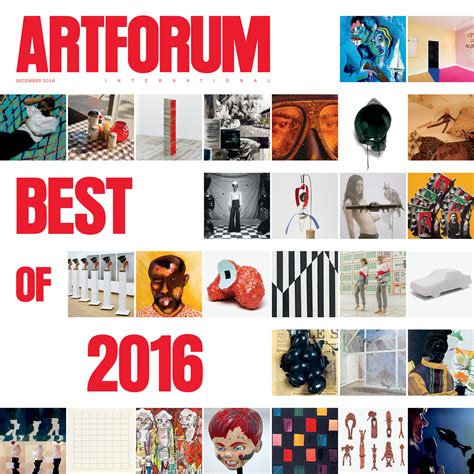 December 2016 in Artforum - Announcements - e-flux