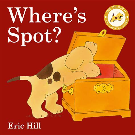 Where's Spot? by Eric Hill - Penguin Books Australia