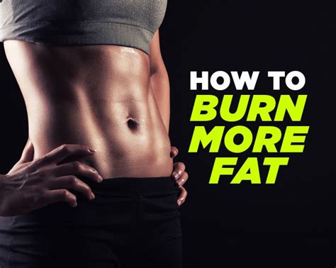 ways  burn body fat fast total group