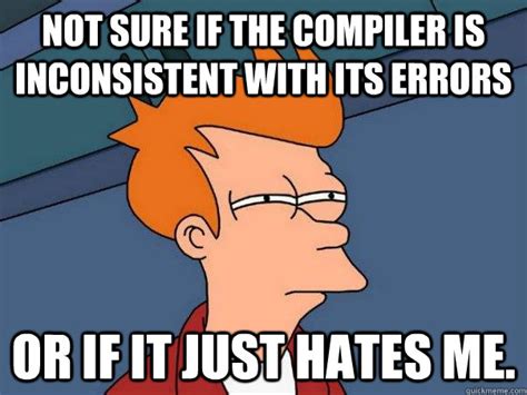 compiler  inconsistent   errors